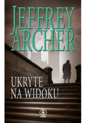 Ukryte na widoku - Jeffrey Archer - książka  wyd. 2021