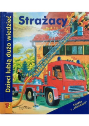 Strażacy - Praca Zbiorowa - książka  wyd. 2007