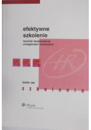 Efektywne szkolenie - Leslie Rae - książka  wyd. 2006