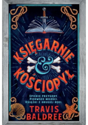 Księgarnie i kościopył - Travis Baldree - książka fantasy wyd. 2023
