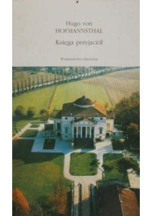 Księga przyjaciół - Hugo von Hofmannsthal - książka  wyd. 1997