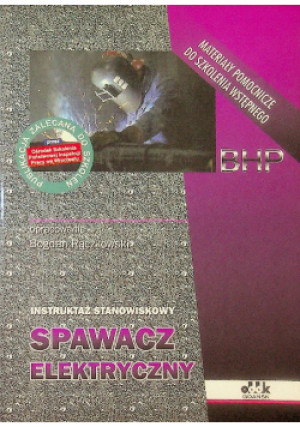 Spawacz elektryczny - Bogdan Rączkowski - książka  wyd. 1996