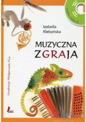 Muzyczna zgraja - Izabella Klebańska - książka  wyd. 2016