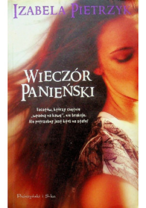 Wieczór panieński - Izabela Pietrzyk - książka  wyd. 2012