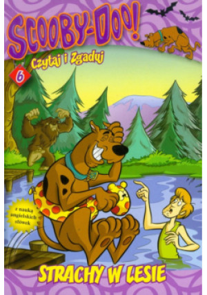 Scooby Doo czytaj i zgaduj 6 Strachy w lesie - książka  wyd. 2012