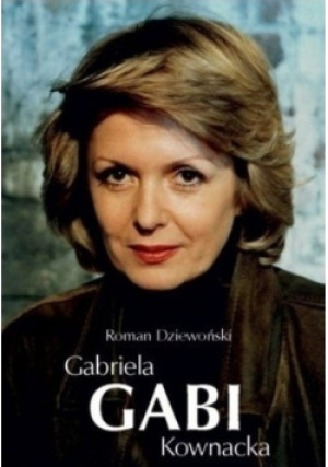 Gabriela Gabi Kownacka - Roman Dziewoński - książka  wyd. 2012