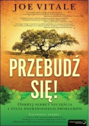 Przebudź się - Joe Vitale - książka  wyd. 2012