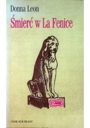 Śmierć w La Fenice - Donna Leon - książka  wyd. 1998