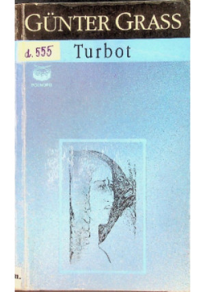 Turbot - Gunter Grass - książka  wyd. 1995