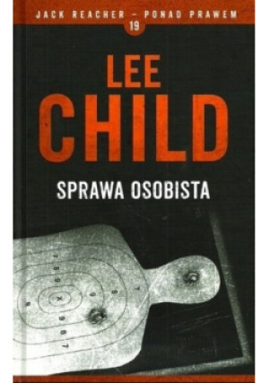 Jack Racher Ponad Prawem Tom 19 Sprawa osobista - Lee Child - książka  wyd. 2016