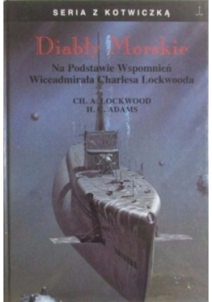 Diabły Morskie - Ch. A. Lockwood - książka  wyd. 2001
