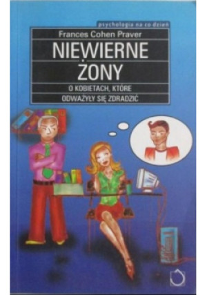 Niewierne żony - Frances Cohen Praver - książka  wyd. 2007