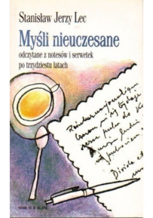 Myśli nieuczesane - Stanisław Jerzy Lec - książka  wyd. 1996