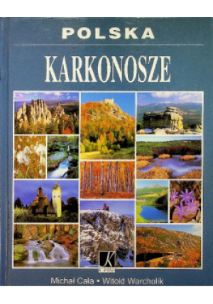 Polska Karkonosze - Witold Warcholik, Michał Cała - książka