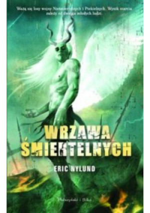 Wrzawa śmiertelnych - Eric Nylund - książka fantasy wyd. 2012