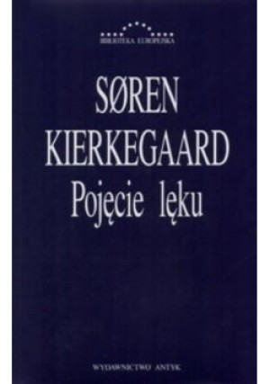 Pojęcie lęku - Soren Kierkegaard - książka  wyd. 2000