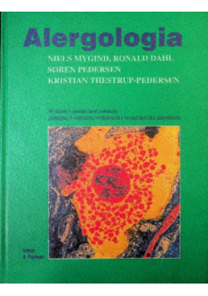 Alergologia - Niels Mygind, i inni, Ronald Dahl, Soren Pedersen - książka  wyd. 1998