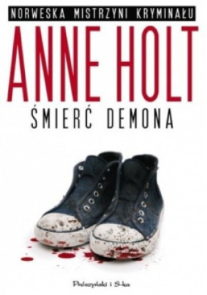 Śmierć demona - Anne Holt - książka  wyd. 2011