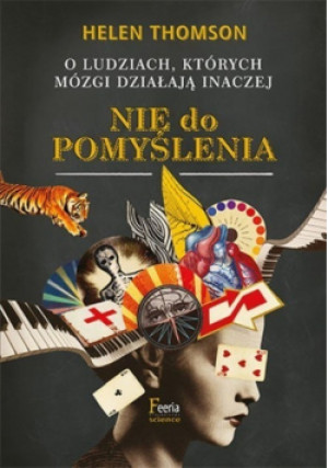 Nie do pomyślenia - Helen Thomson - książka  wyd. 2018