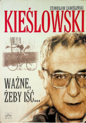 Ważne żeby iść - Stanisław Zawiśliński - książka historyczna wyd. 2005