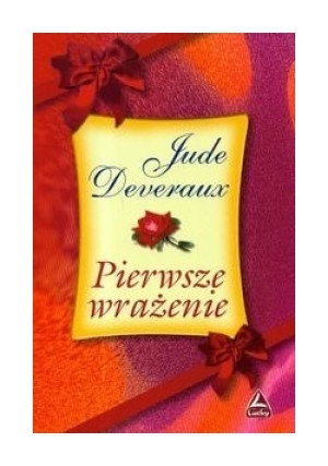 Pierwsze wrażenie - Jude Deveraux - książka fantasy wyd. 2008