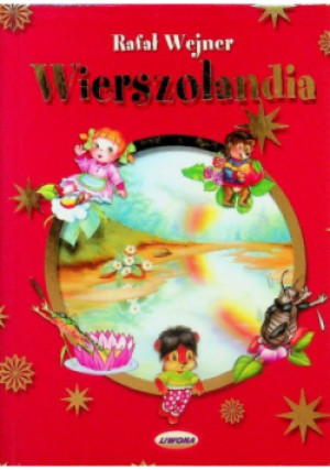 Wierszolandia - Rafa Wejner - książka  wyd. 2007