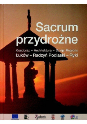 Sacrum przydrożne - książka  wyd. 2014