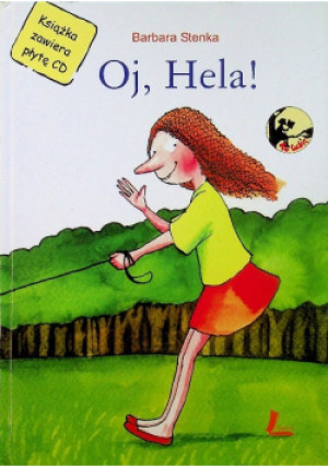 Oj Hela - Barbara Stenka - książka  wyd. 2006