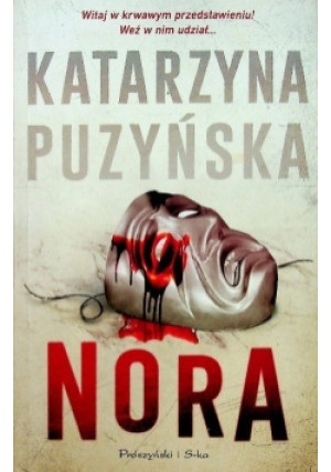 Nora - Katarzyna Puzyńska - książka  wyd. 2018