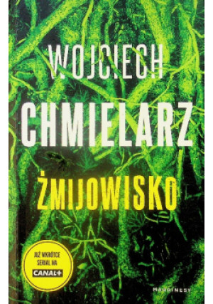Żmijowisko - Wojciech Chmielarz - książka  wyd. 2018