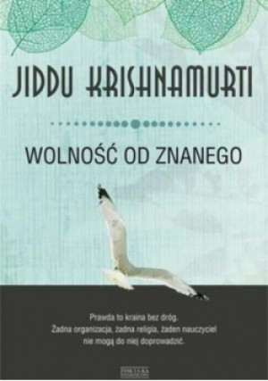 Wolność od znanego - Franciszek Urbańczyk - książka  wyd. 2014