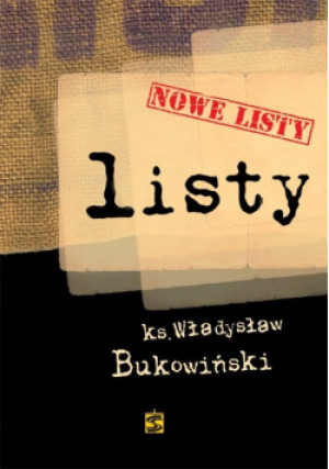 Bukowiński Listy - Władysław Bukowiński - książka  wyd. 2007