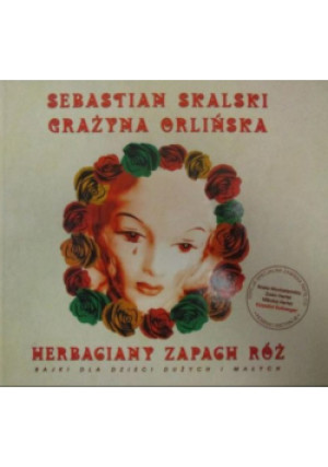 Herbaciany zapach róż - Grażyna Orlińska - książka  wyd. 2004