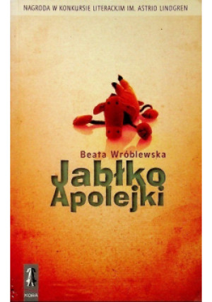 Jabłko Apolejki - Beata Wróblewska - książka  wyd. 2007