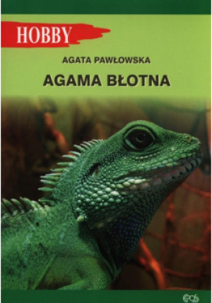 Agama błotna - Agata Pawłowska - książka  wyd. 2008