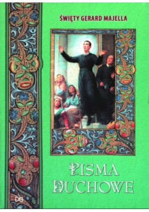 Pisma duchowe - Święty Gerard Majella - książka  wyd. 2006