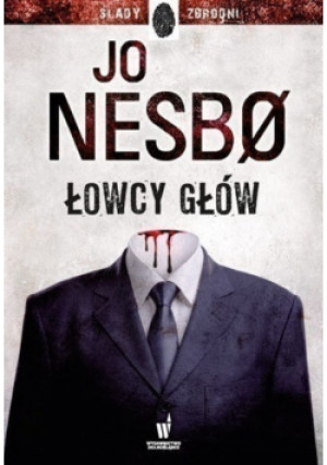Łowcy głów - Jo Nesbo - książka  wyd. 2012