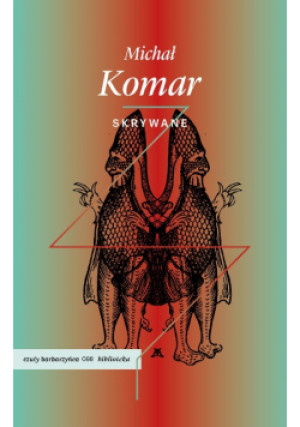 Skrywane - Michał Komar - książka  wyd. 2022