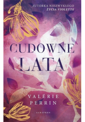 Cudowne lata - Valerie Perrin - książka  wyd. 2023