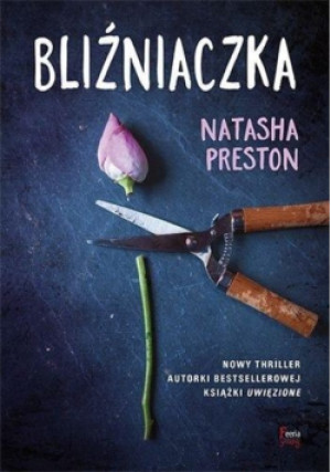 Bliżniaczka - Natasha Preston - książka  wyd. 2020