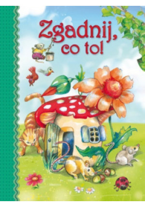 Zgadnij co to - książka  wyd. 2014