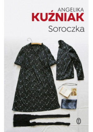 Soroczka - Angelika Kuźniak - książka reportaż wyd. 2020
