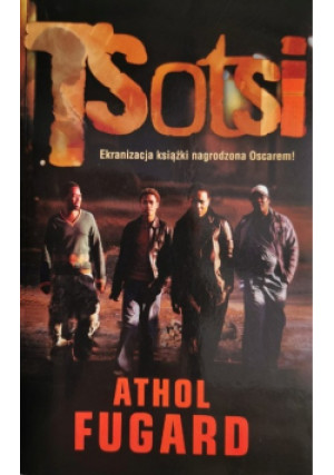 Tsotsi - Athol Fugard - książka  wyd. 2006