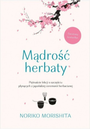 Mądrość herbaty - Noriko Morishita - książka  wyd. 2022