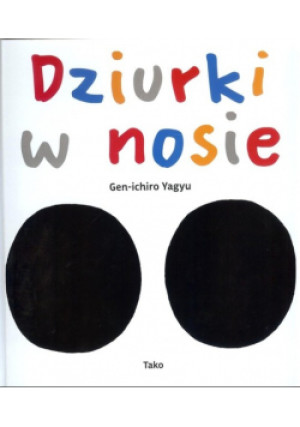 Dziurki w nosie - Gen-ichira Yagu - książka  wyd. 2016