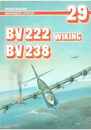 BV 222 Wiking BV 238 - Marian Krzyżan - książka  wyd. 1996