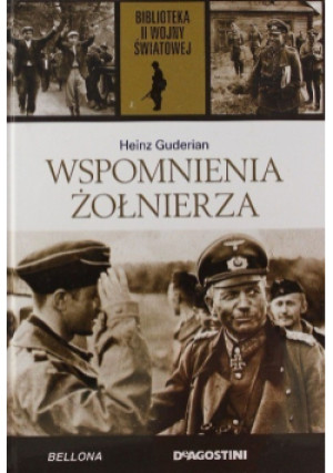 Wspomnienia żołnierza - Heinz Guderian - książka historyczna wyd. 2013