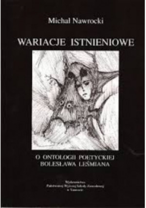 Wariacje istnieniowe - Michał Nawrocki - książka historyczna wyd. 2009