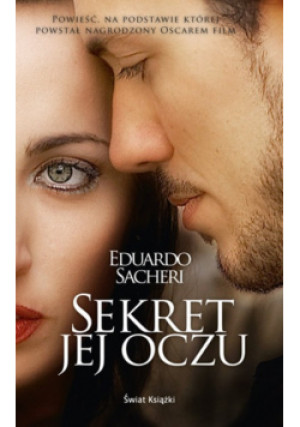 Sekret jej oczu - Eduardo Sacheri - książka  wyd. 2012
