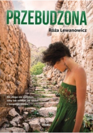 Przebudzona - Róża Lewanowicz - książka  wyd. 2015
